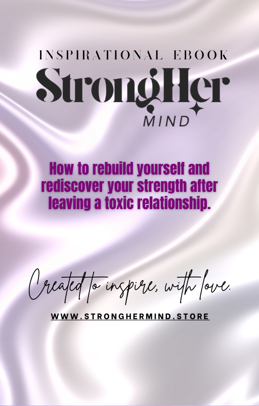 StrongHer Mind: The Ebook with Self Love Tracker Included